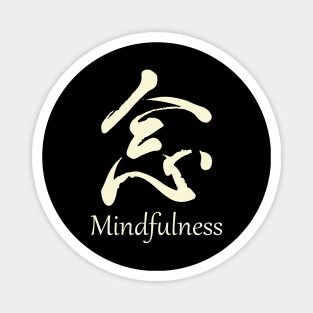 Mindfulness Japonese kanji_light Magnet